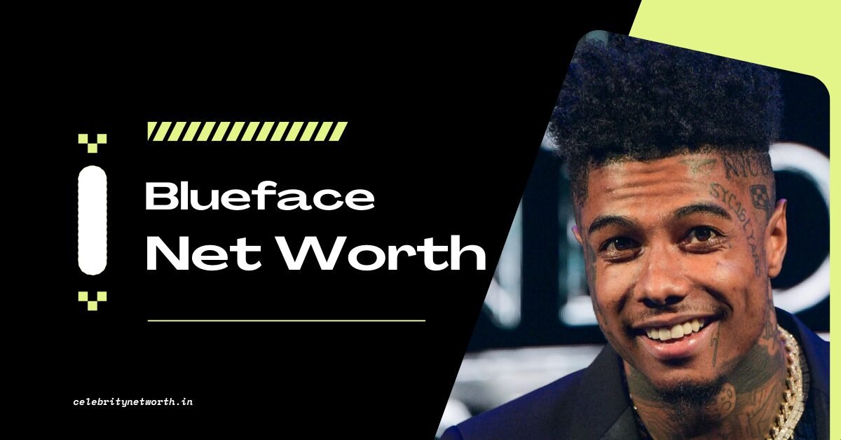 Blueface Net Worth