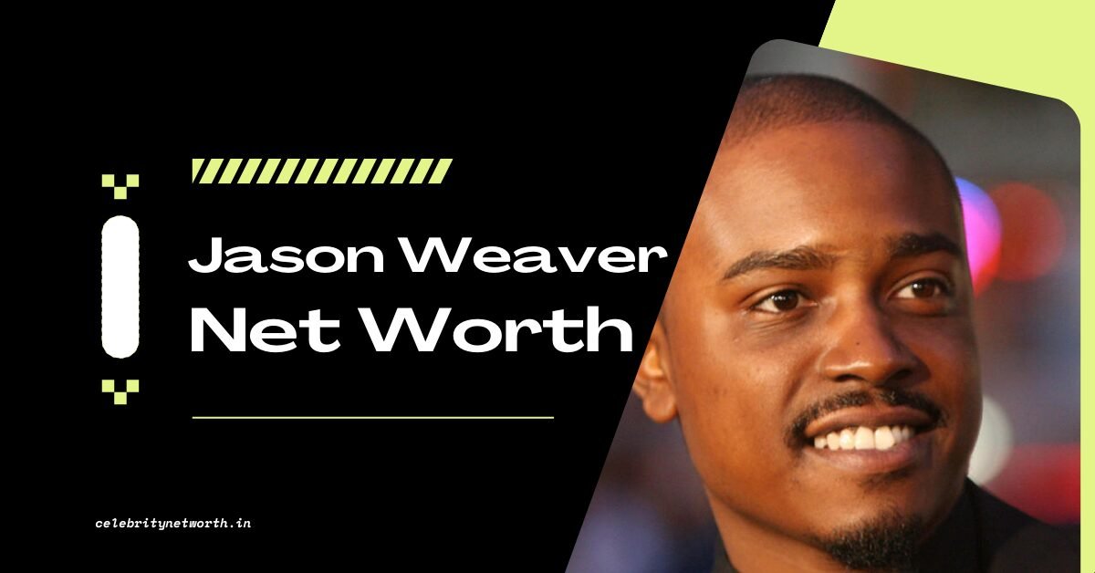 Jason Weaver Net Worth