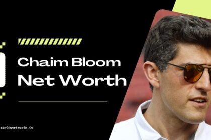 Chaim Bloom Net Worth