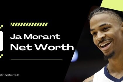 Ja Morant Net Worth