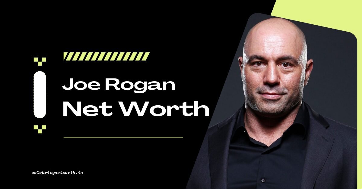 Joe Rogan Net Worth