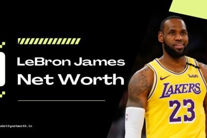 LeBron James Net Worth