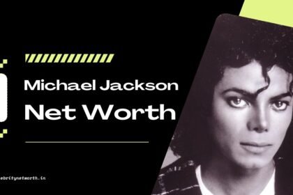 Michael Jackson Net Worth