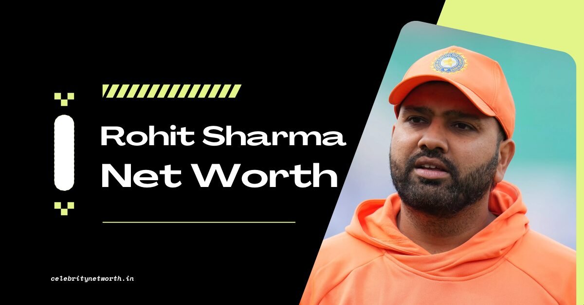 Rohit Sharma Net Worth