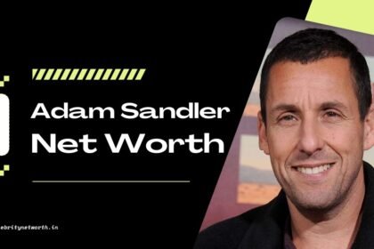 Adam Sandler Net Worth