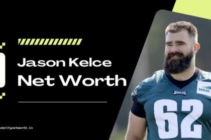 Jason Kelce Net Worth