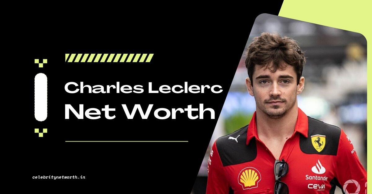 Charles Leclerc Net Worth