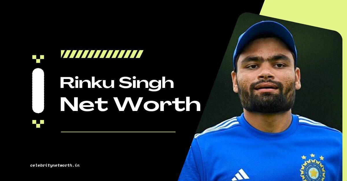 Rinku Singh Net Worth