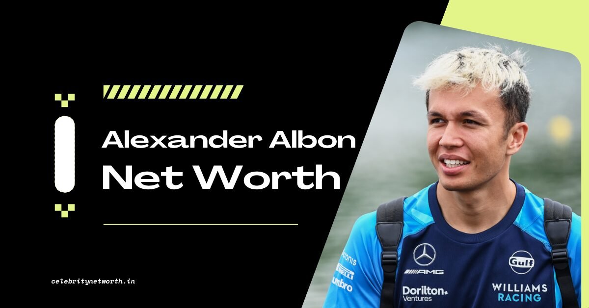 Alexander Albon Net Worth