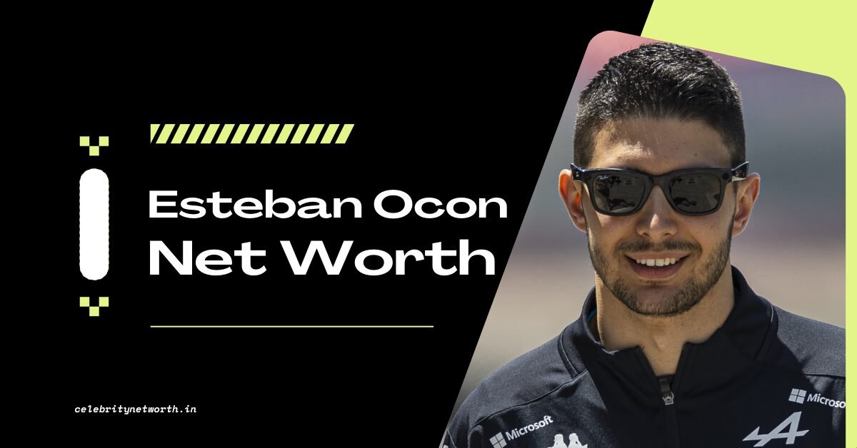 Esteban Ocon Net Worth